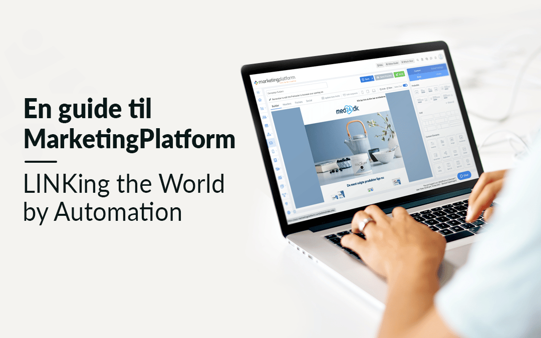 Marketingmedarbejder arbejder på Email Marketing på sin computer i Marketing Automation værktøjet MarketingPlatform.