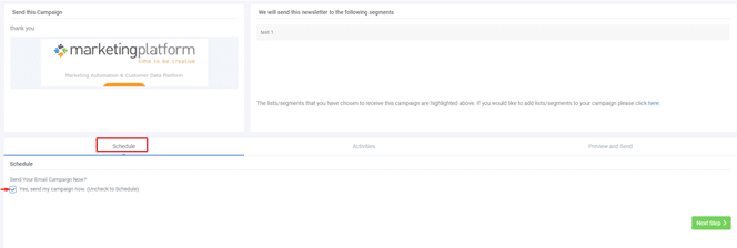 A screenshot from the interface of MarketingPlatform picturing the instructions for sending a campaign newsletter.