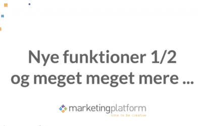 Webinar: Alt det nye i MarketingPlatform